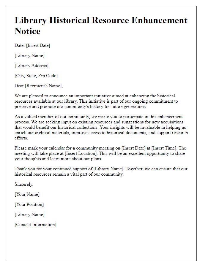 Letter template of library historical resource enhancement notice