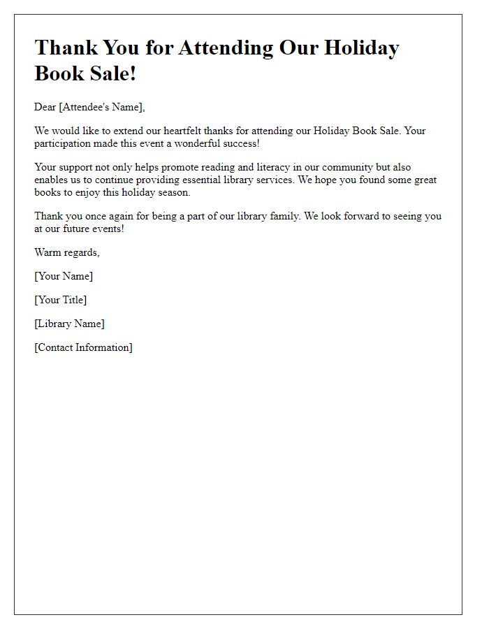 Letter template of thank you note for attendees of library holiday book sale.