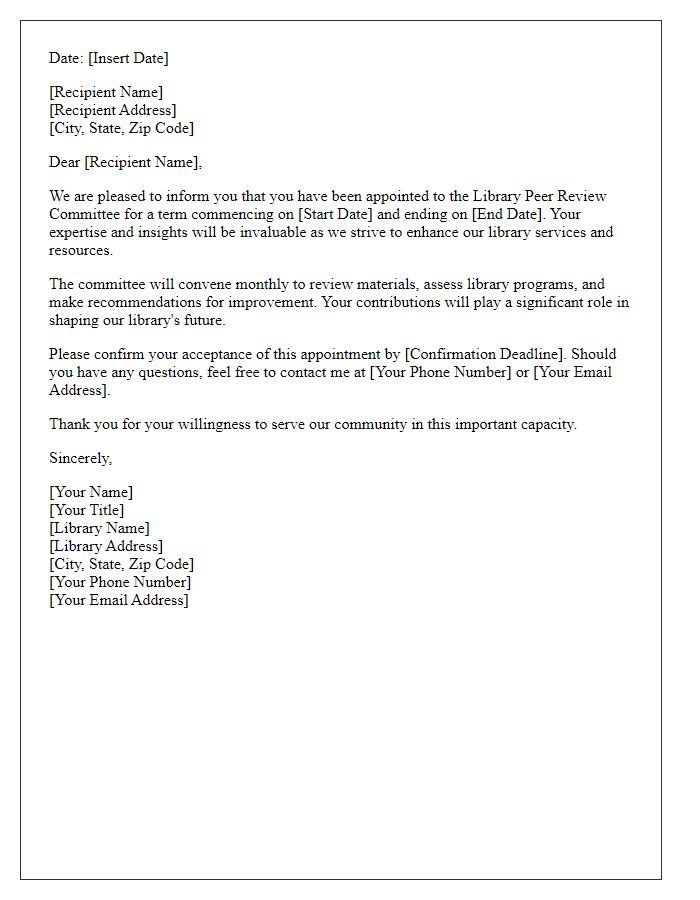 Letter template of library peer review committee appointment confirmation.