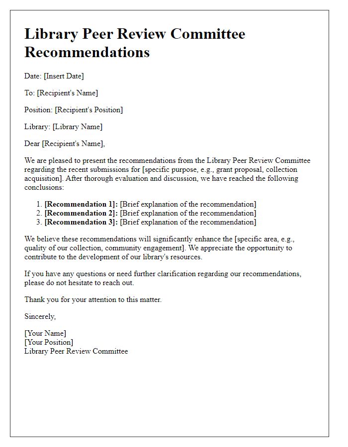 Letter template of library peer review committee recommendations.