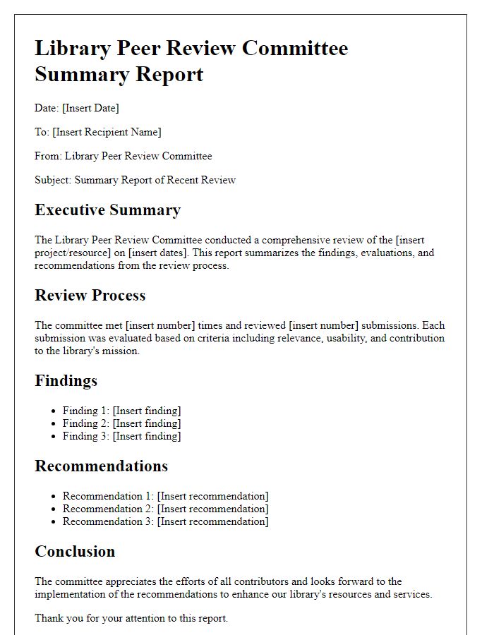 Letter template of library peer review committee summary report.