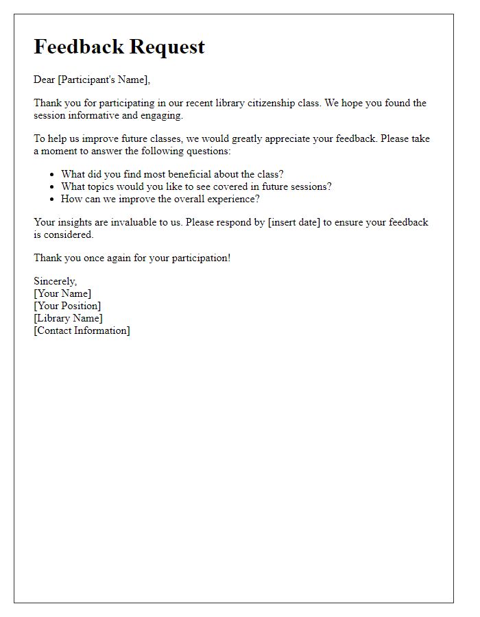 Letter template of feedback request for library citizenship class participants.