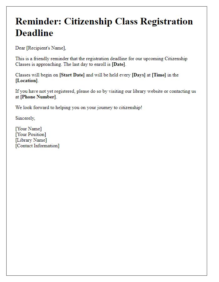 Letter template of reminder for library citizenship class registration deadlines.