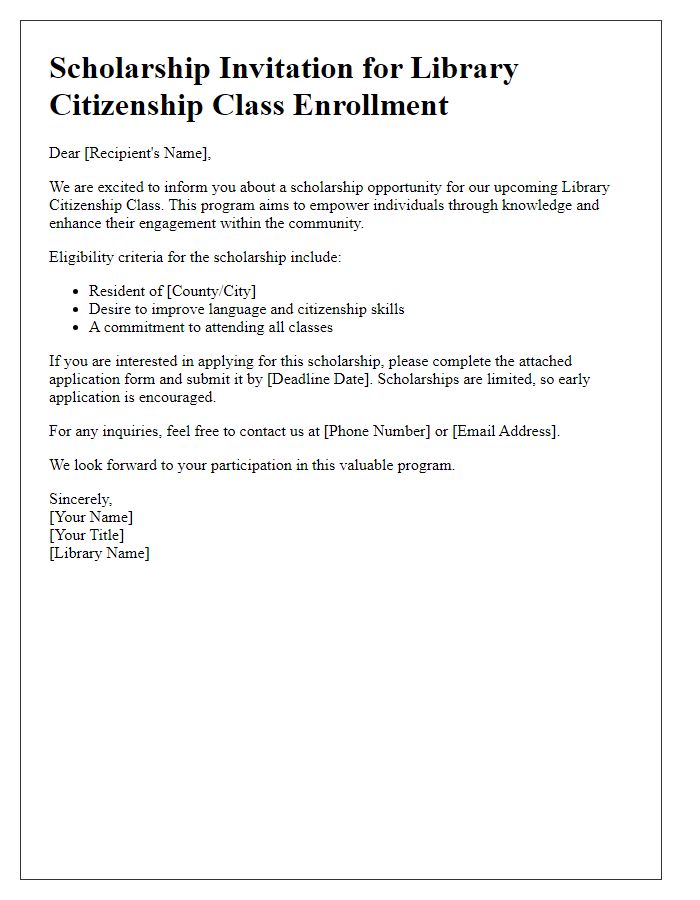 Letter template of scholarship opportunities for library citizenship class enrollment.