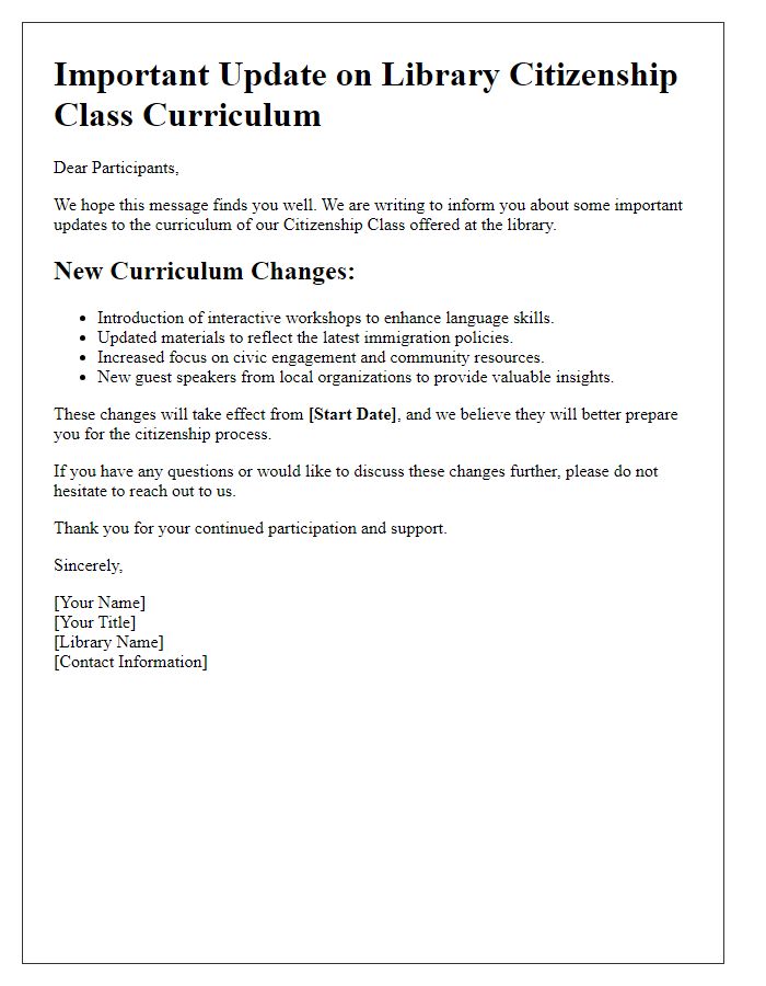 Letter template of updates on library citizenship class curriculum changes.