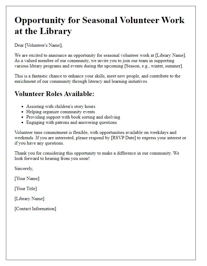 Letter template of Opportunity for Seasonal Volunteer Work at the Library