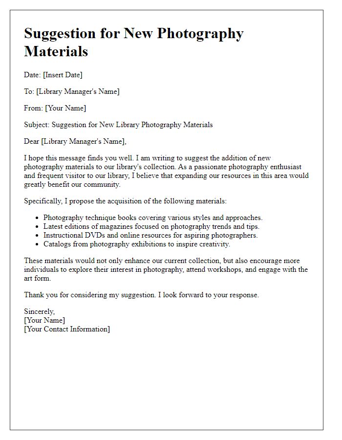 Letter template of a suggestion for new library photography materials.