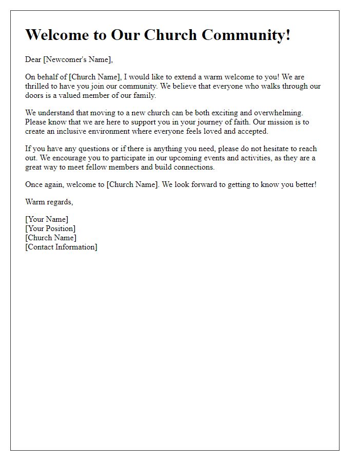 Letter template of support for newcomers in the church community.