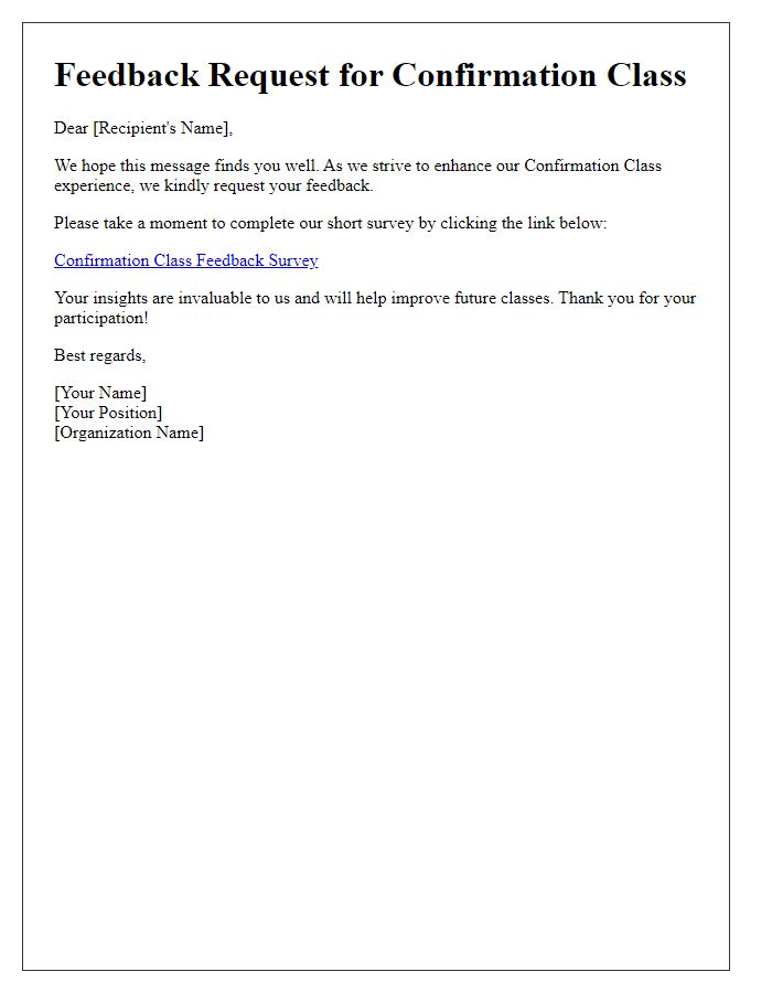 Letter template of confirmation class feedback request survey.