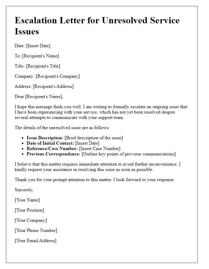 Letter template of an escalation for unresolved service issues.