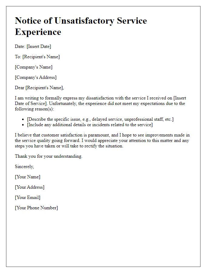 Letter template of a notice for unsatisfactory service experience.