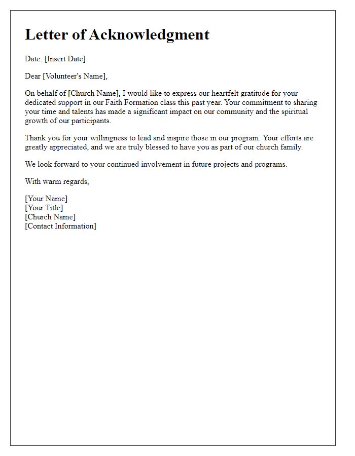 Letter template of acknowledgment for volunteer support in church faith formation class