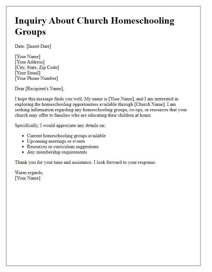 Letter template of inquiry about church homeschooling groups.