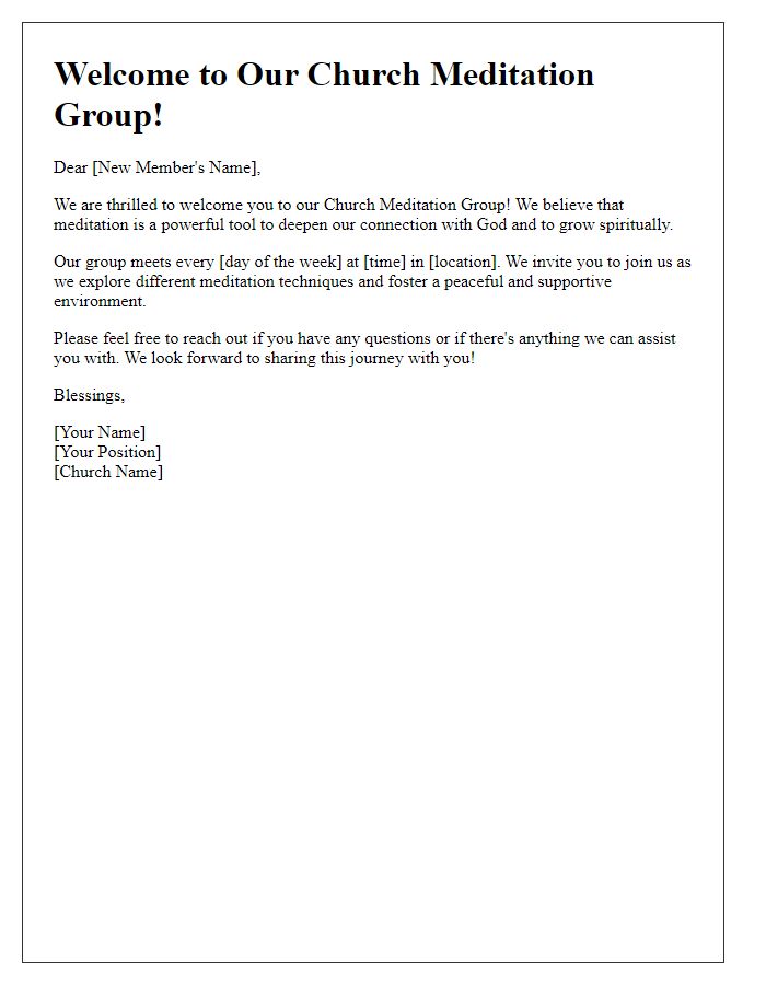 Letter template of welcome message for new members in church meditation group