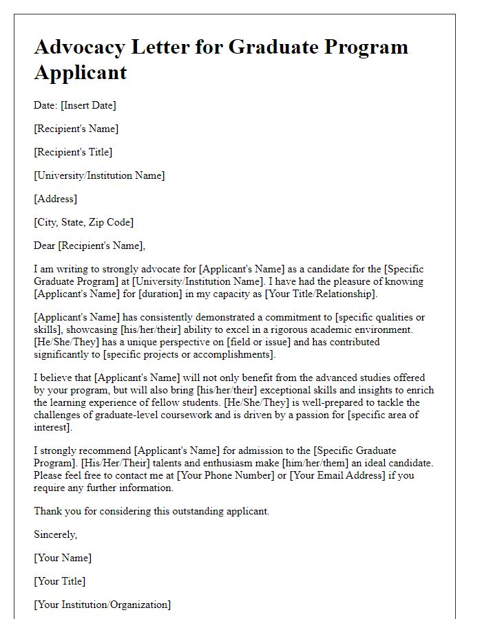 Letter template of advocacy for a graduate program applicant.