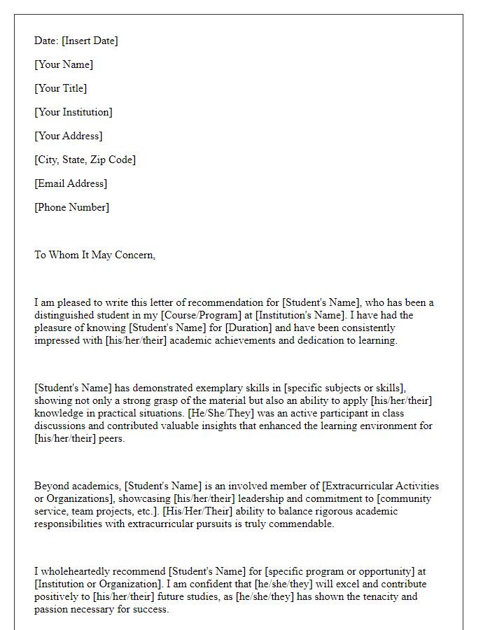 Letter template of recommendation for a distinguished student pursuing further studies.