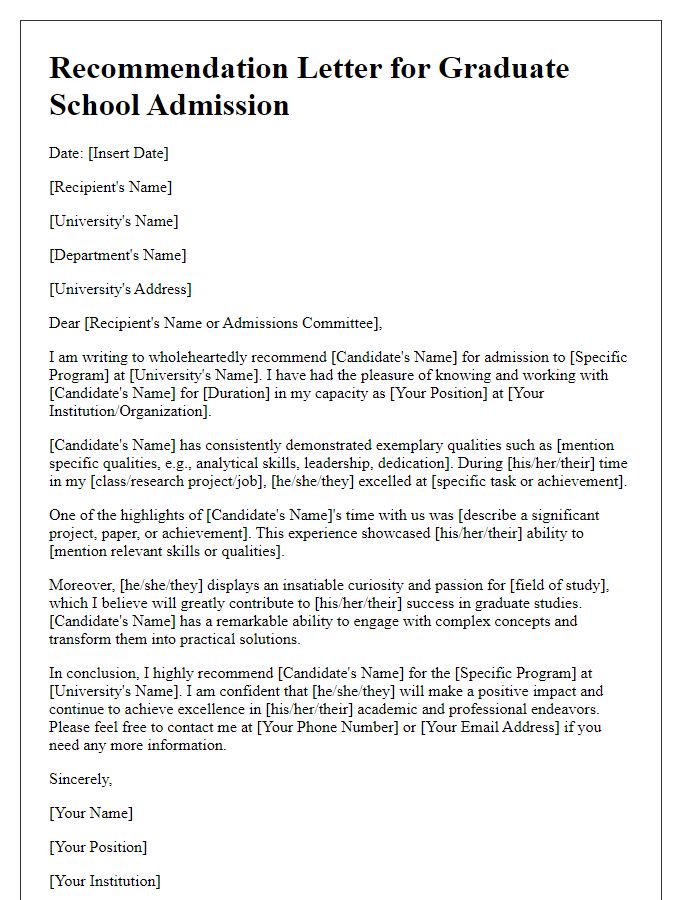 Letter template of university admission recommendation for graduate school candidates.