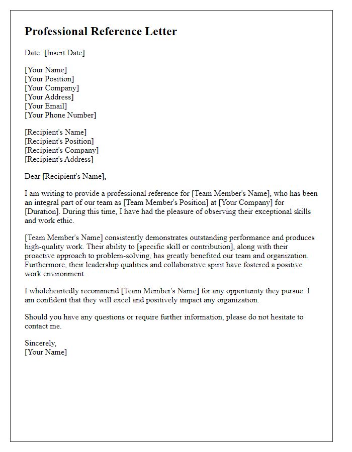 Letter template of a professional reference for an exceptional team member.