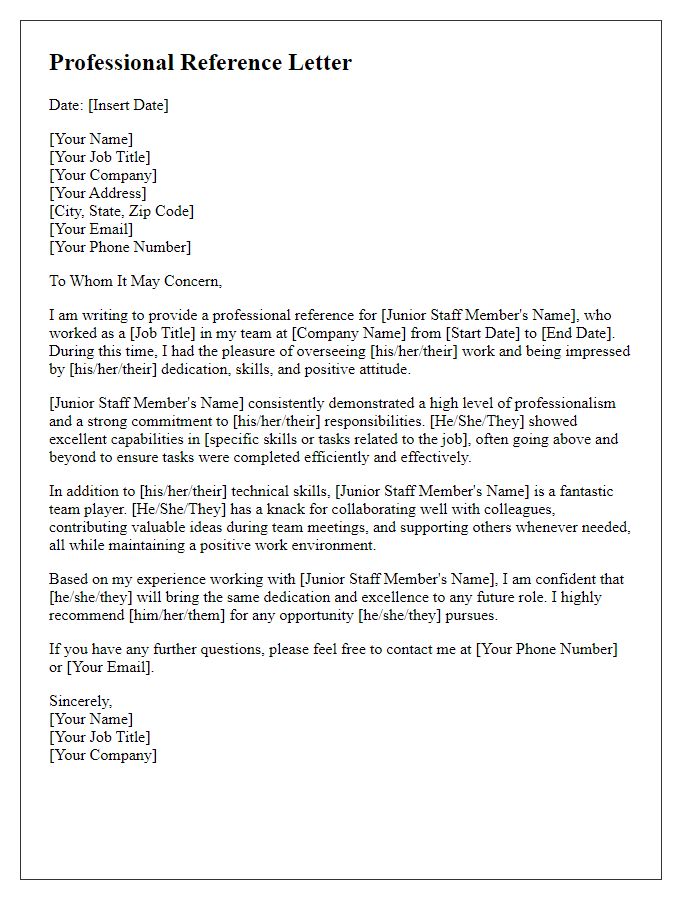 Letter template of a professional reference for a junior staff member.