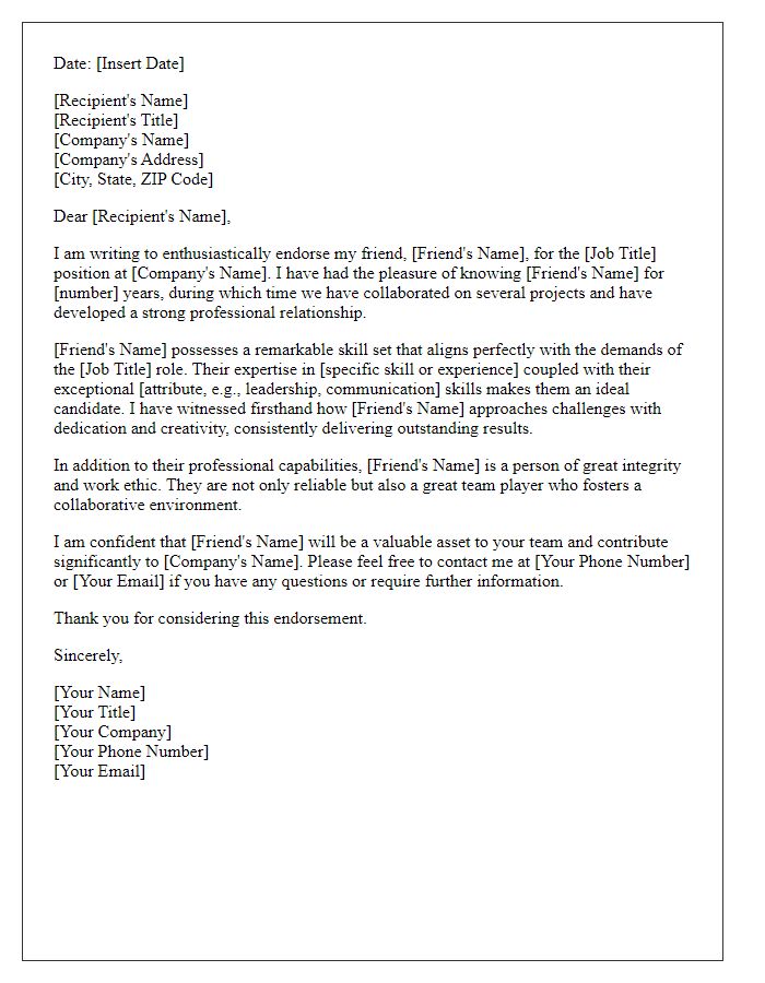 Letter template of professional endorsement for a friend's job interview.