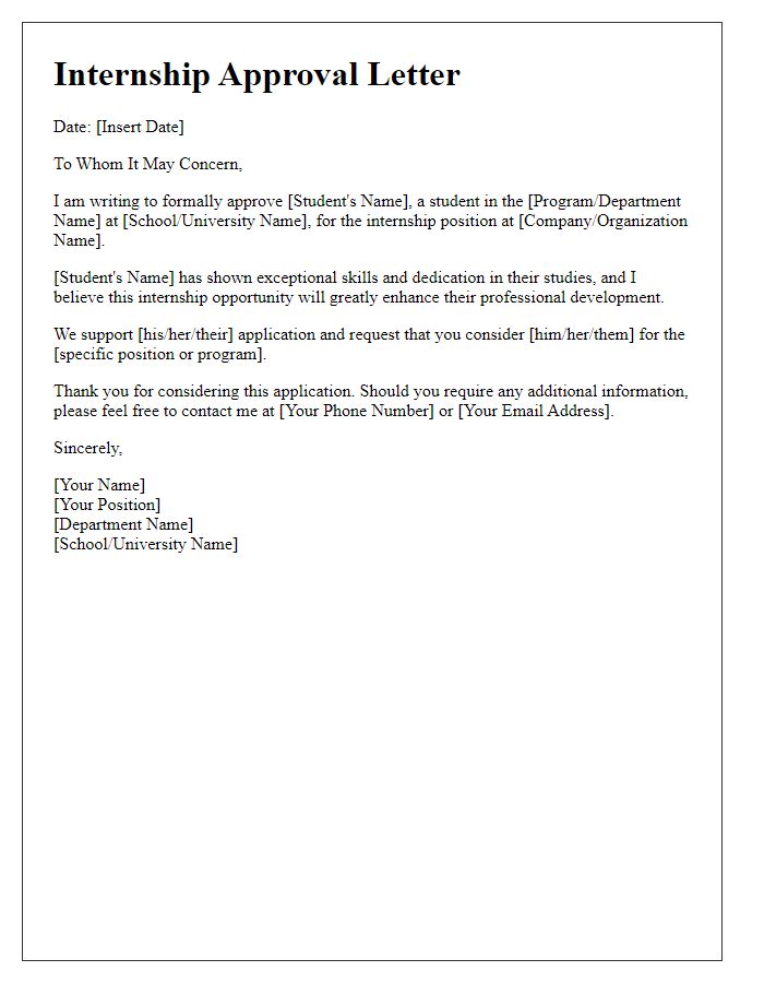 Letter template of approval for a student applying for an internship.