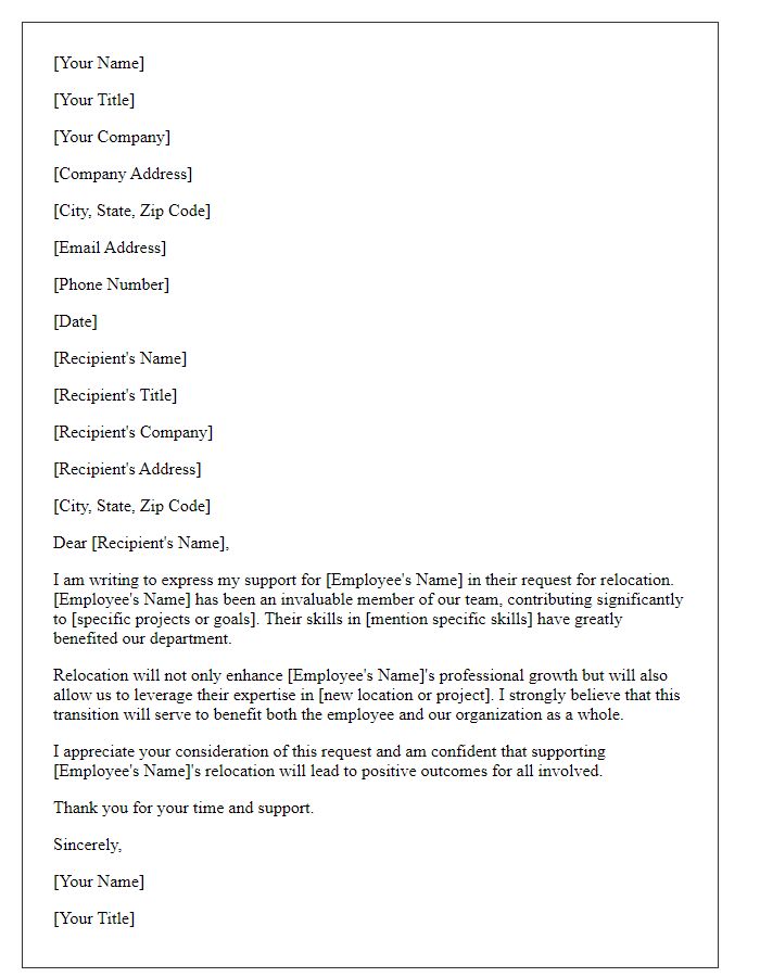 Letter template of support for employee relocation request.