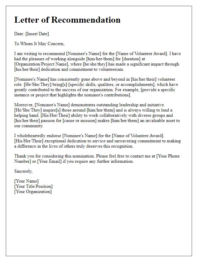 Letter template of recommendation for volunteer award nomination.