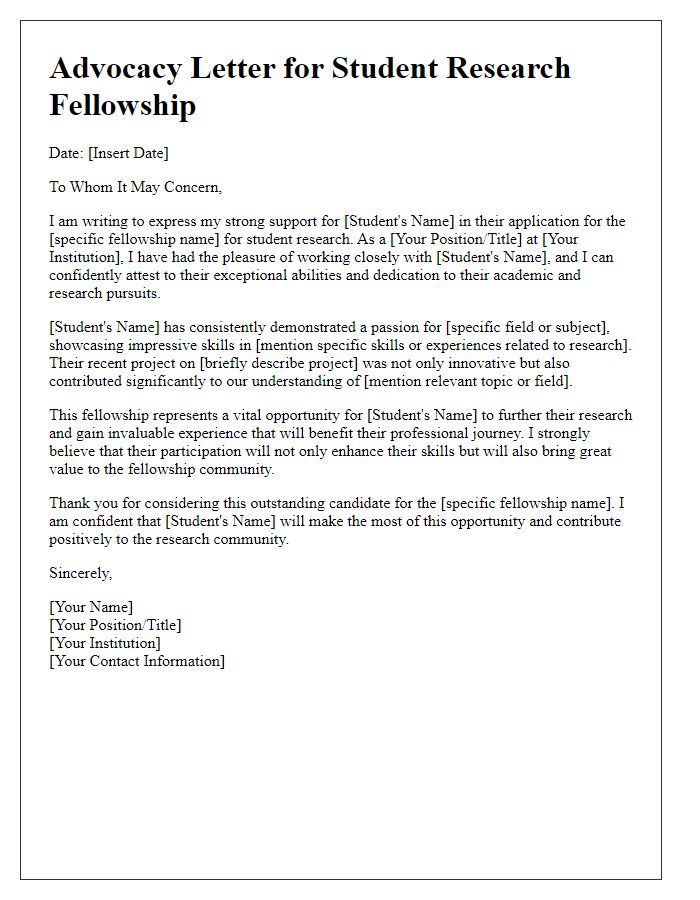 Letter template of advocacy for student research fellowship.