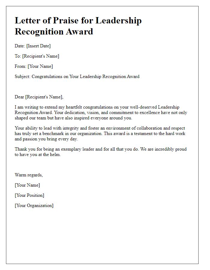 Letter template of praise for leadership recognition award.