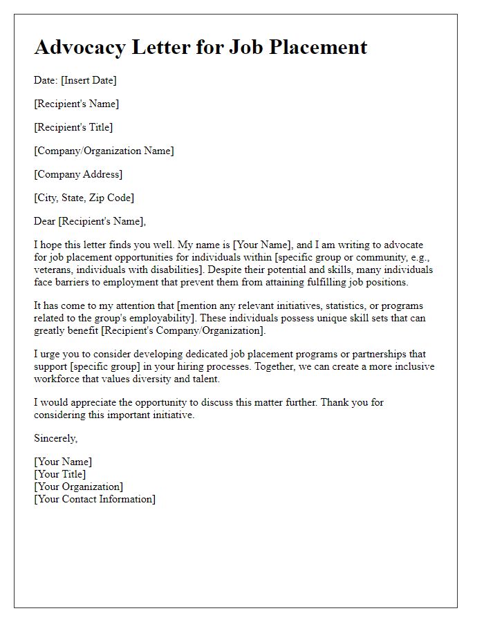 Letter template of advocacy for job placement.