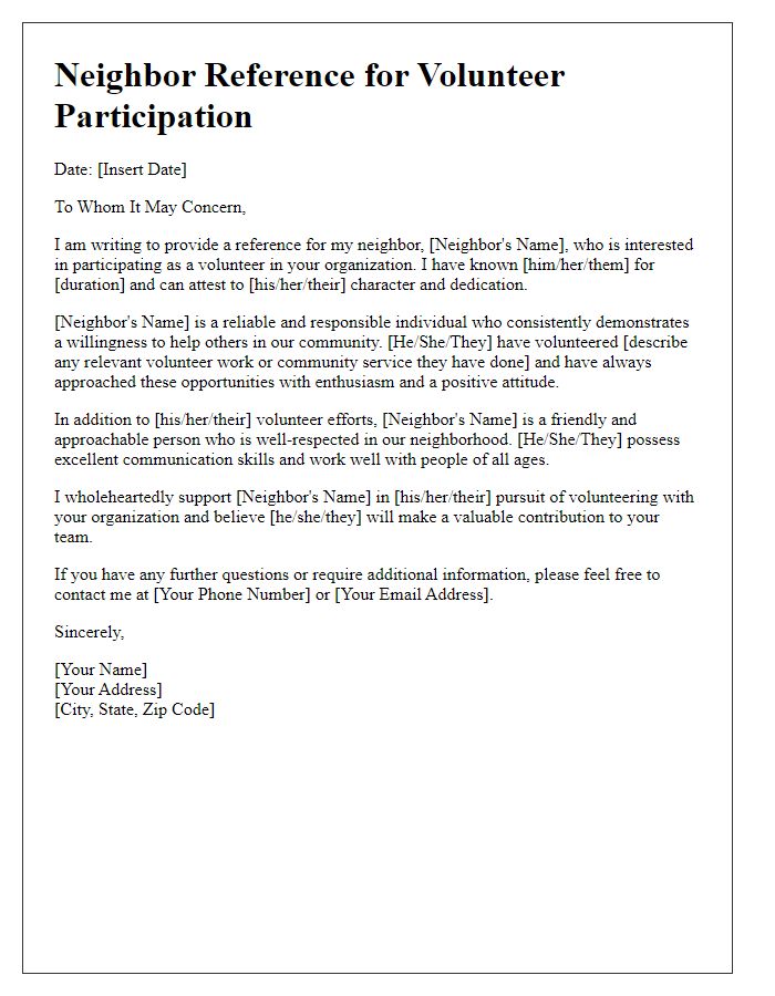 Letter template of neighbor reference for volunteer participation.