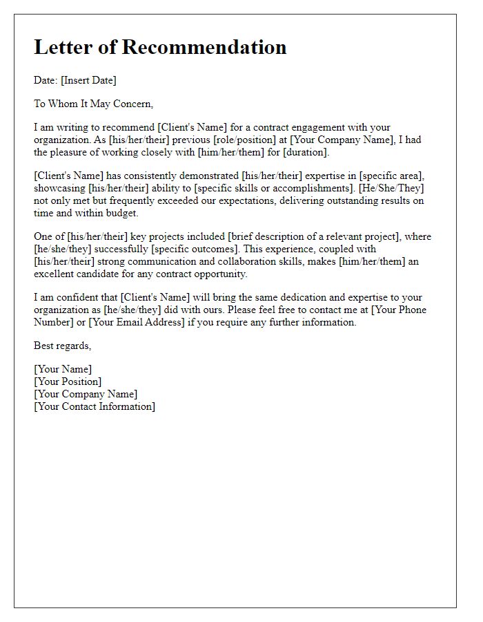 Letter template of recommendation for client contract engagement.