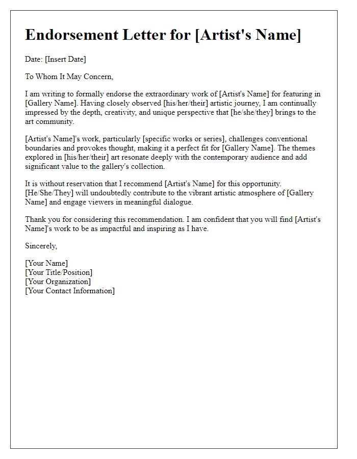 Letter template of endorsement for featuring an artist's work in a gallery.