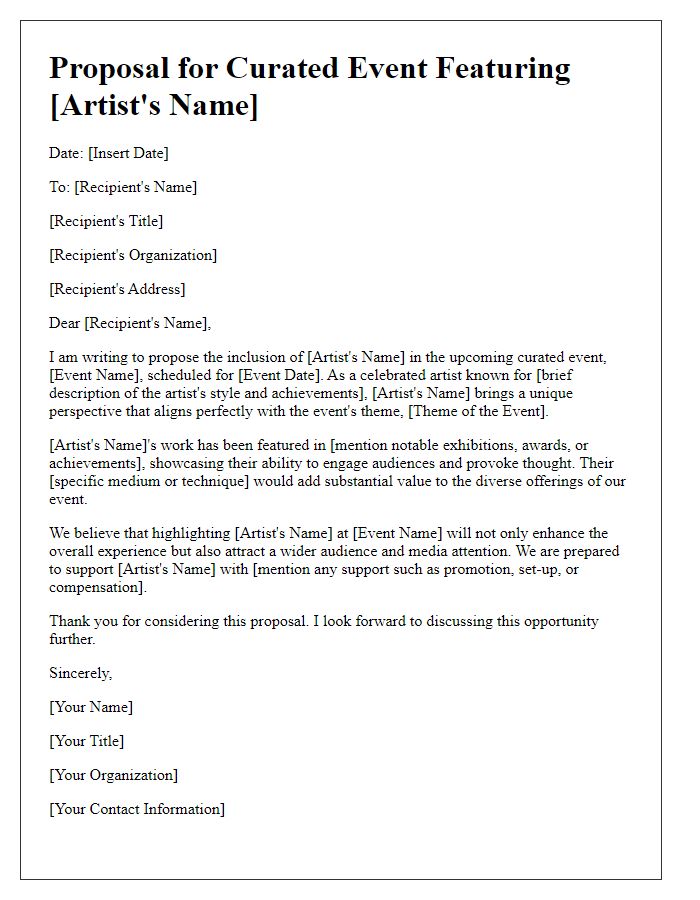 Letter template of proposal for highlighting an artist's talents in a curated event.