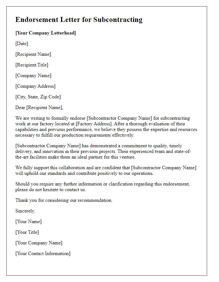 Letter template of endorsement for subcontracting a factory.