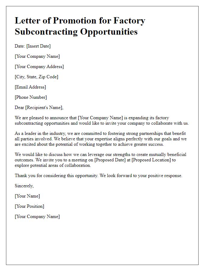 Letter template of promotion for factory subcontracting opportunities.