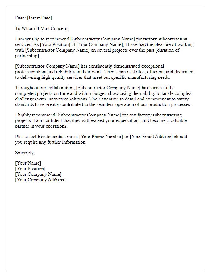 Letter template of recommendation for factory subcontracting services.