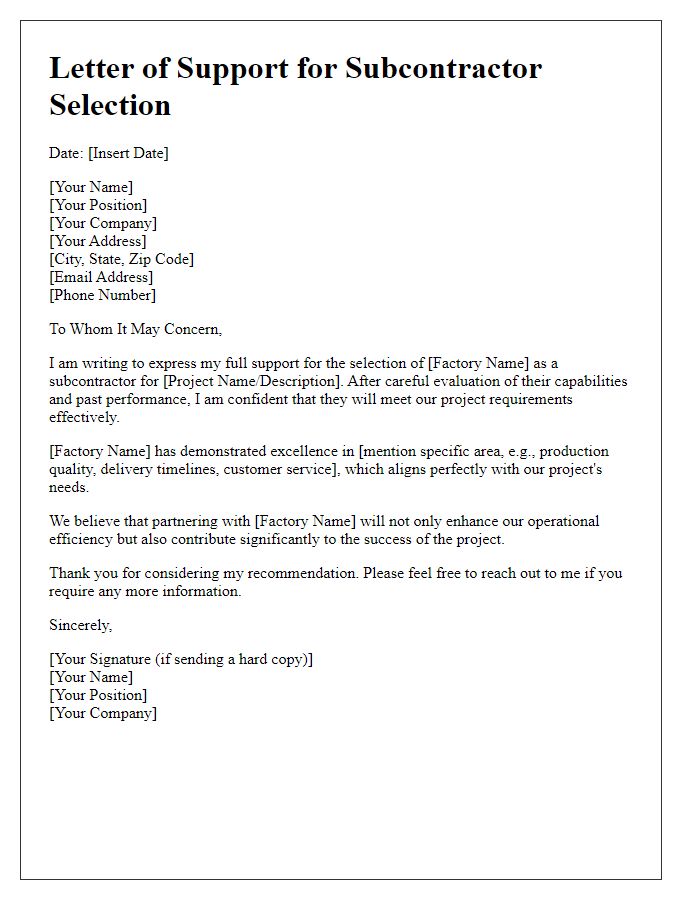 Letter template of support for selecting a factory as a subcontractor.