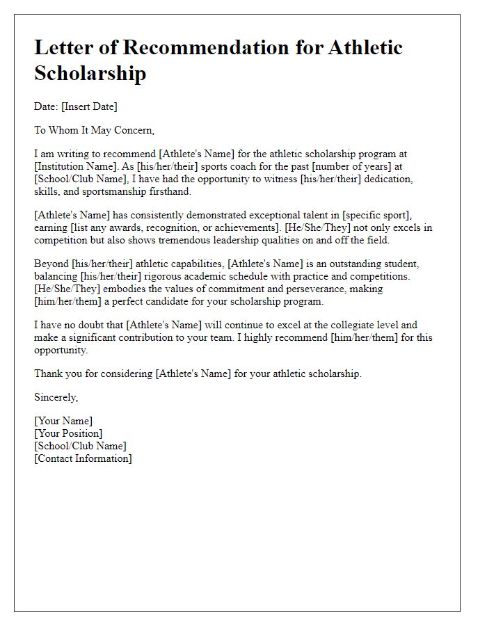 Letter template of sports coach recommendation for athletic scholarships.