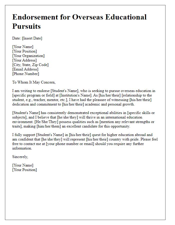 Letter template of endorsement for overseas educational pursuits.