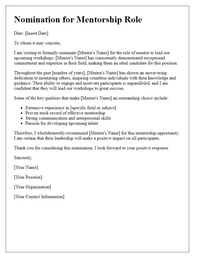 Letter template of nomination for a committed mentor to lead workshops.