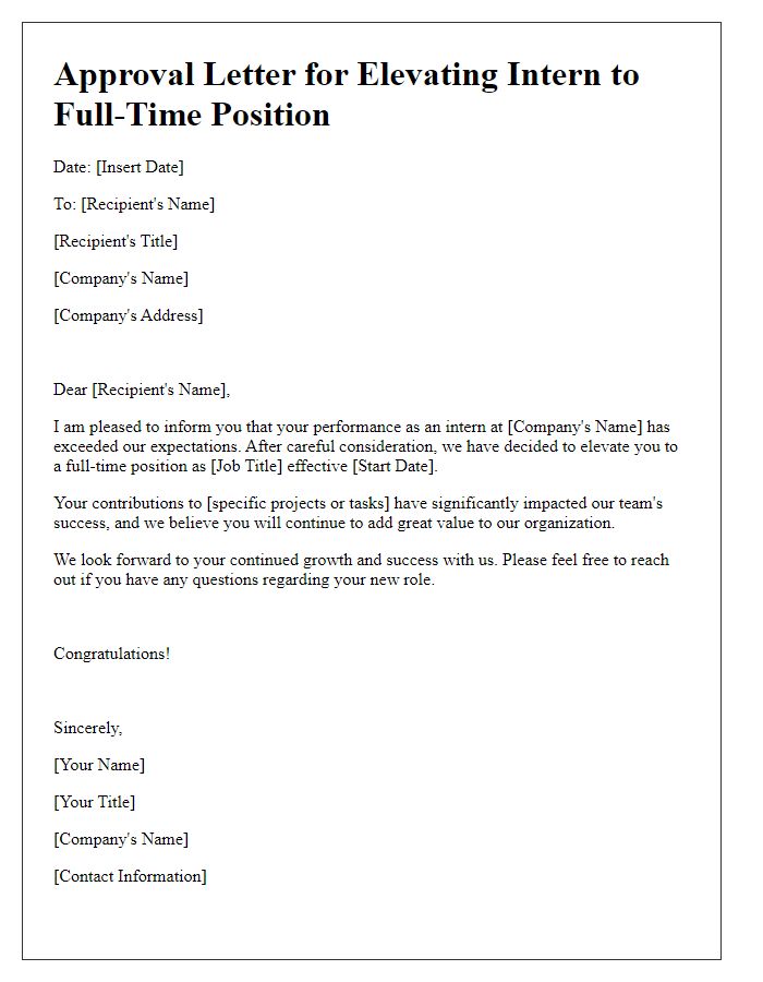 Letter template of approval for elevating an intern to a full-time position.