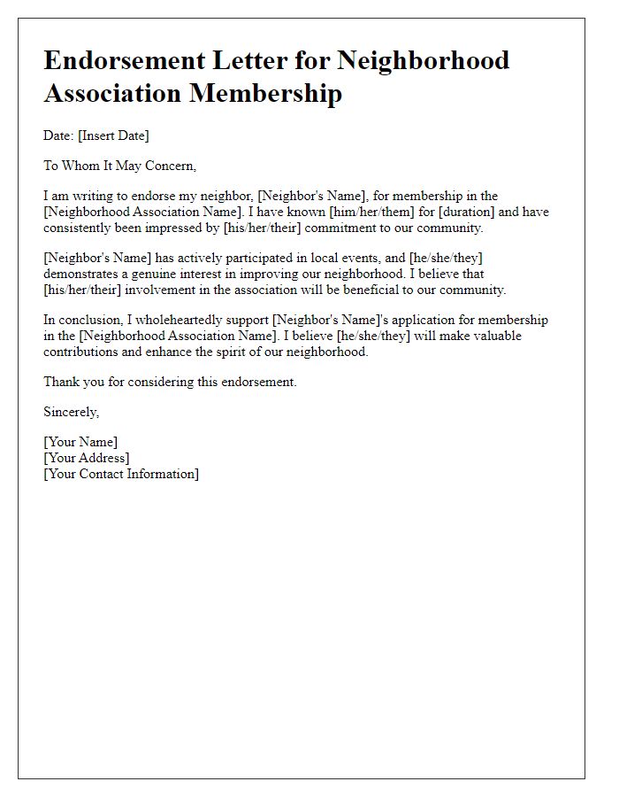 Letter template of endorsement for neighbor's membership in neighborhood association