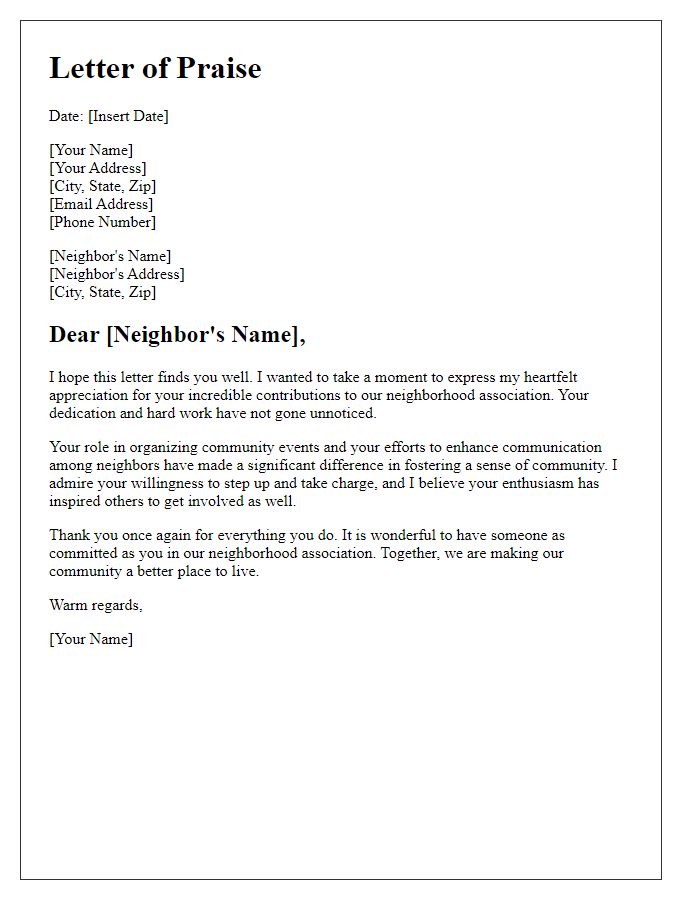 Letter template of praise for neighbor's role in neighborhood association