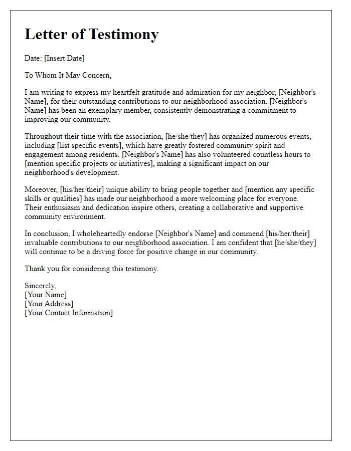 Letter template of testimony for neighbor's contribution to neighborhood association