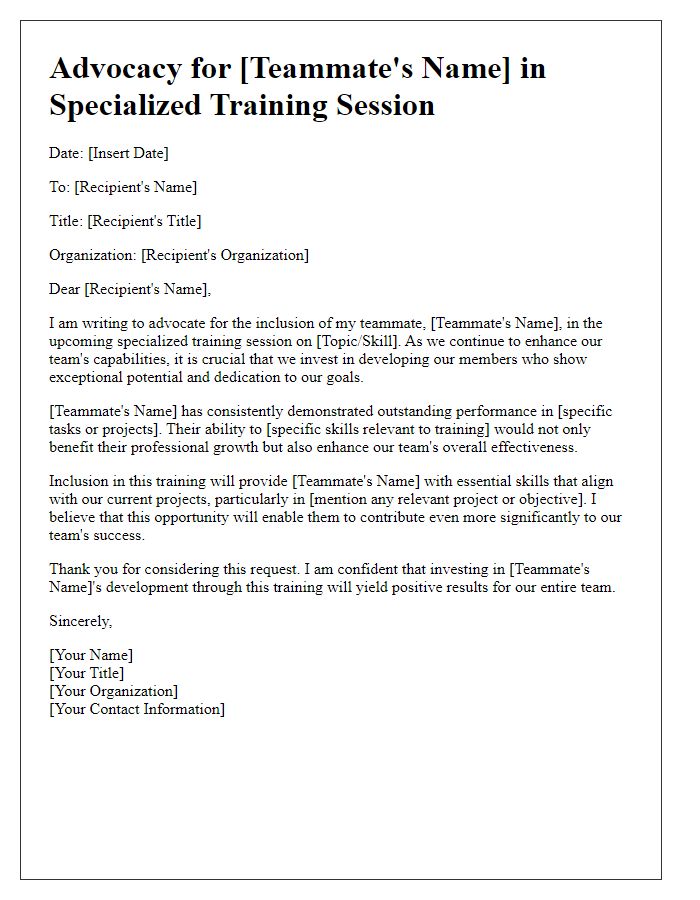 Letter template of advocacy for teammate's inclusion in a specialized training session.