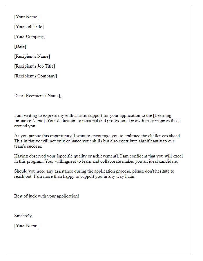 Letter template of encouragement for coworkers application to a learning initiative.