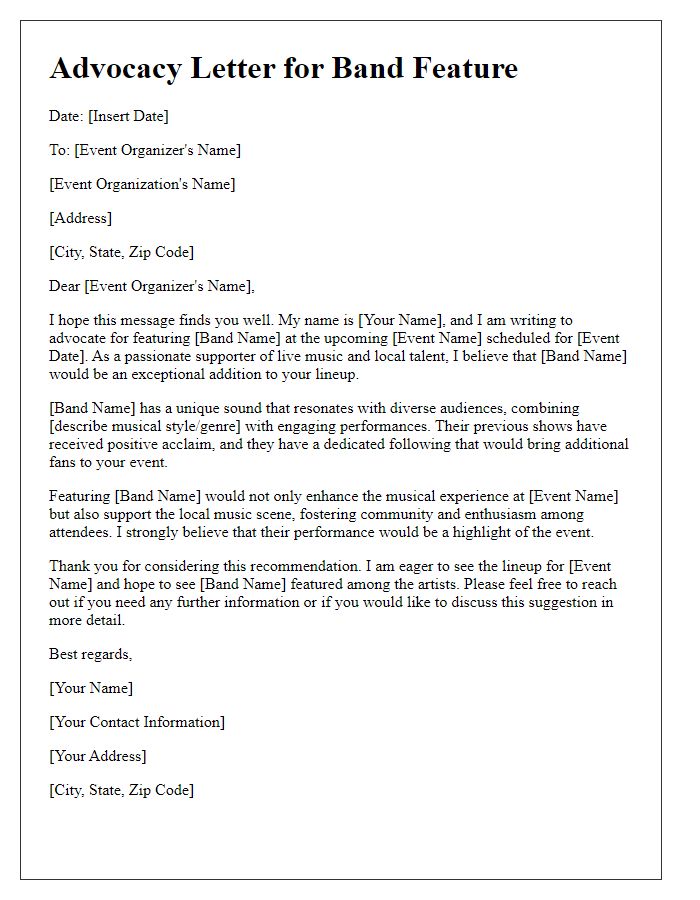 Letter template of advocacy for featuring a band at a music event.