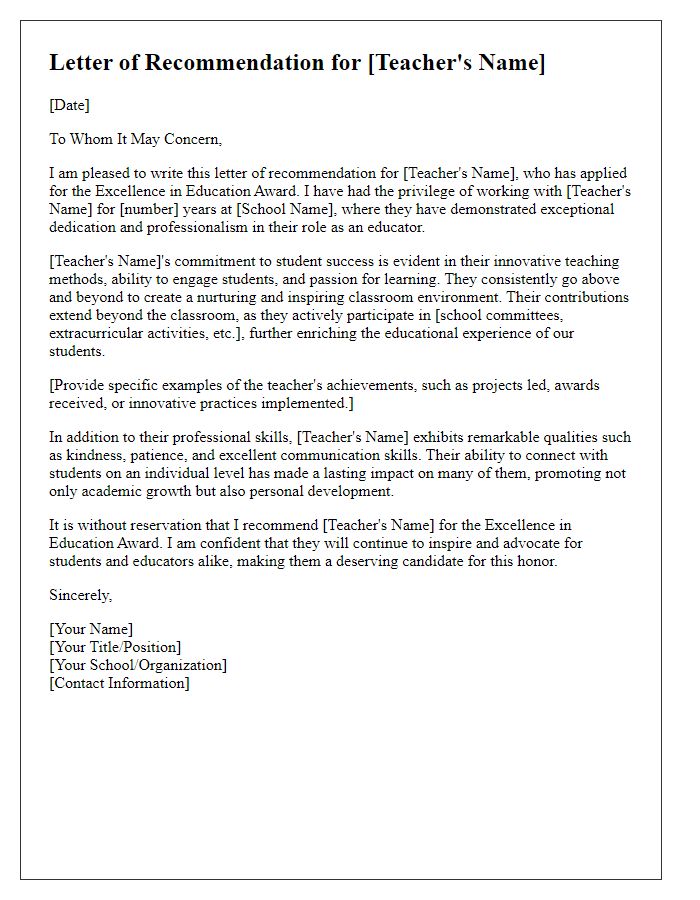 Letter template of recommendation for a teacher's excellence in education award.