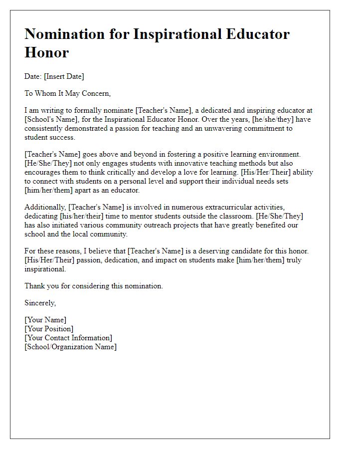 Letter template of suggestion for a teacher's nomination for an inspirational educator honor.